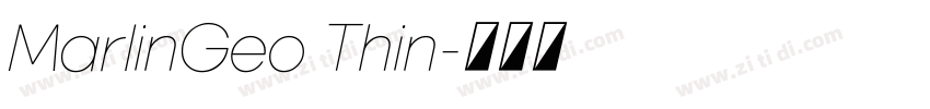 MarlinGeo Thin字体转换